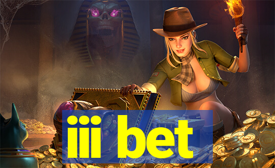 iii bet